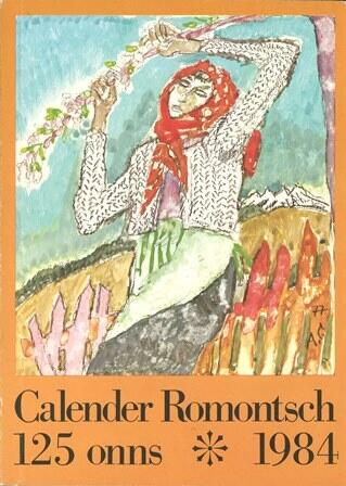 Calender Romontsch / 1984