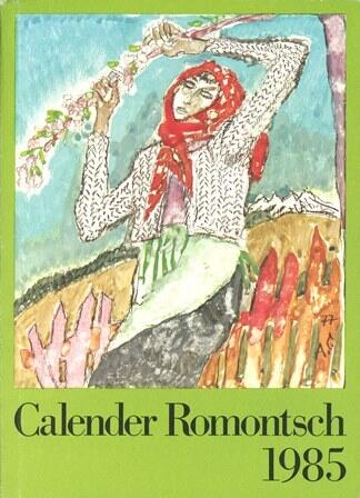 Calender Romontsch / 1985