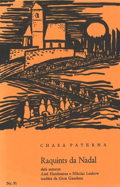Chasa Paterna 91 / Raquints da Nadal