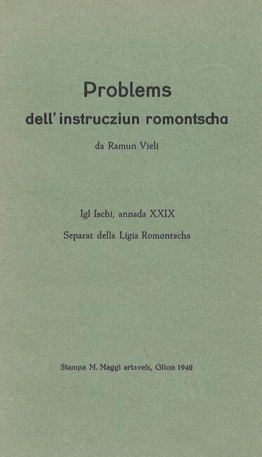 Problems dell'instrucziun romontscha
