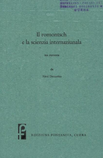 Il romontsch e la scienzia internaziunala