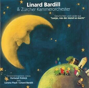 Geschichten und Lieder aus "Luege, was der Mond so macht."