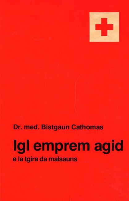 Igl emprem agid e la tgira da malsauns