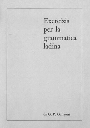 Exercizis per la grammatica ladina