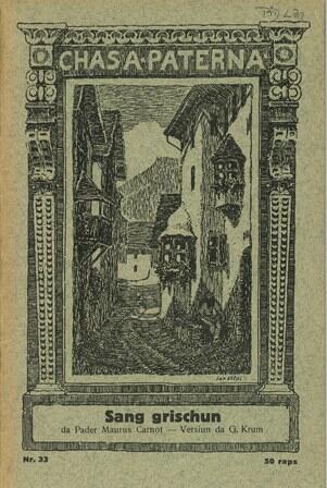 Chasa Paterna 33 / Sang grischun