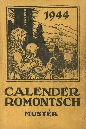 Calender Romontsch / 1944