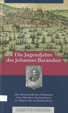 Die Jugendjahre des Johannes Barandun