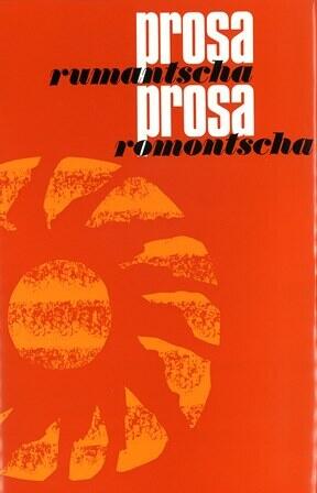 Prosa rumantscha / prosa romontscha