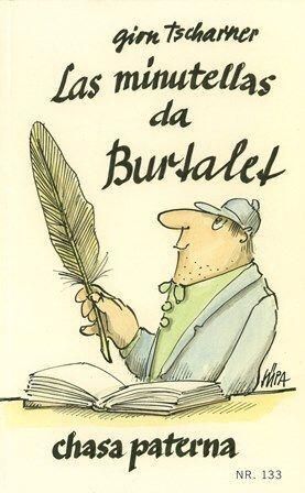 Chasa Paterna 133 / Las minutellas da Burtalet