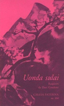 Chasa Paterna 104 / Uonda sulai
