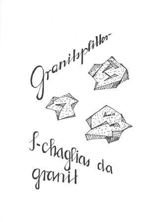 S-chaglias da granit / Granitsplitter