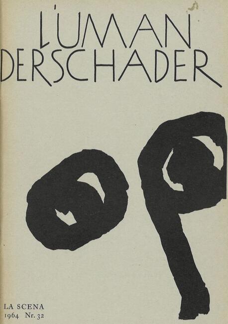 LA SCENA 32 / L'UMAN DERSCHADER