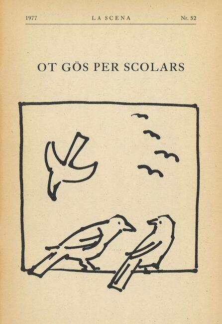 LA SCENA 52 / OT GÔS PER SCOLARS