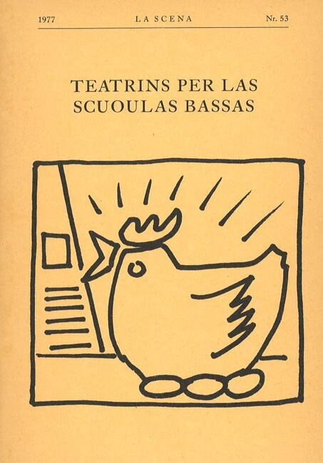 LA SCENA 53 / TEATRINS PER LAS SCOULAS BASSAS