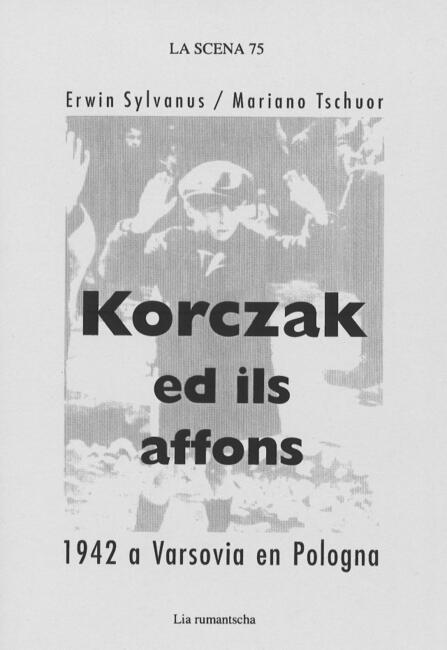 LA SCENA 75 / KORCZAK ED ILS AFFONS