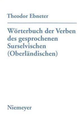 Wörterbuch der Verben des gesprochenen Surselvischen