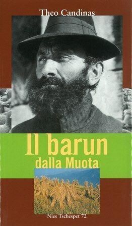 Nies Tschespet 72 / Il barun dalla Muota