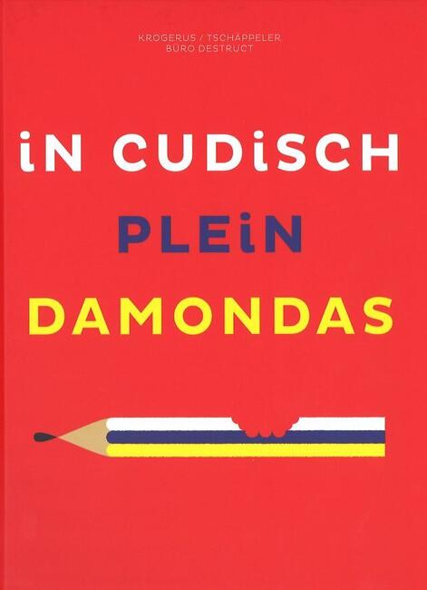 In cudisch plein damondas